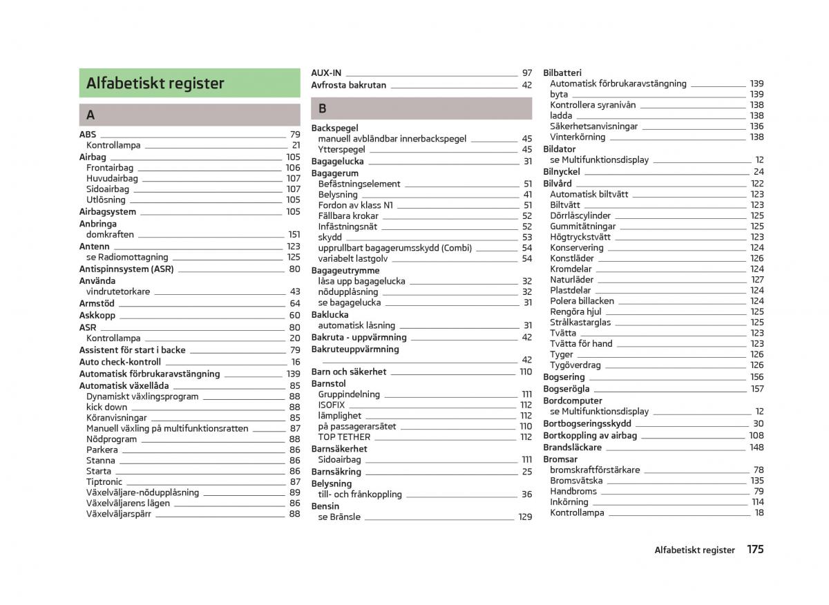 Skoda Fabia II 2 instruktionsbok / page 177