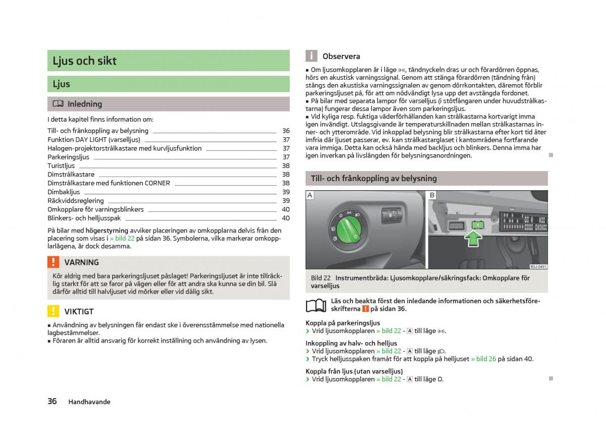 Skoda Fabia II 2 instruktionsbok / page 38