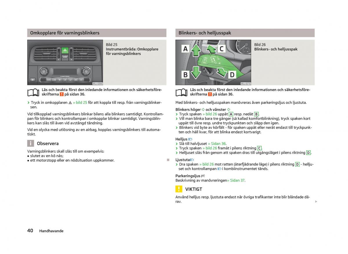 Skoda Fabia II 2 instruktionsbok / page 42