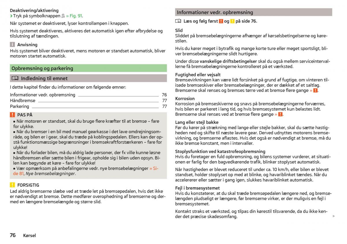 Skoda Citigo Bilens instruktionsbog / page 78