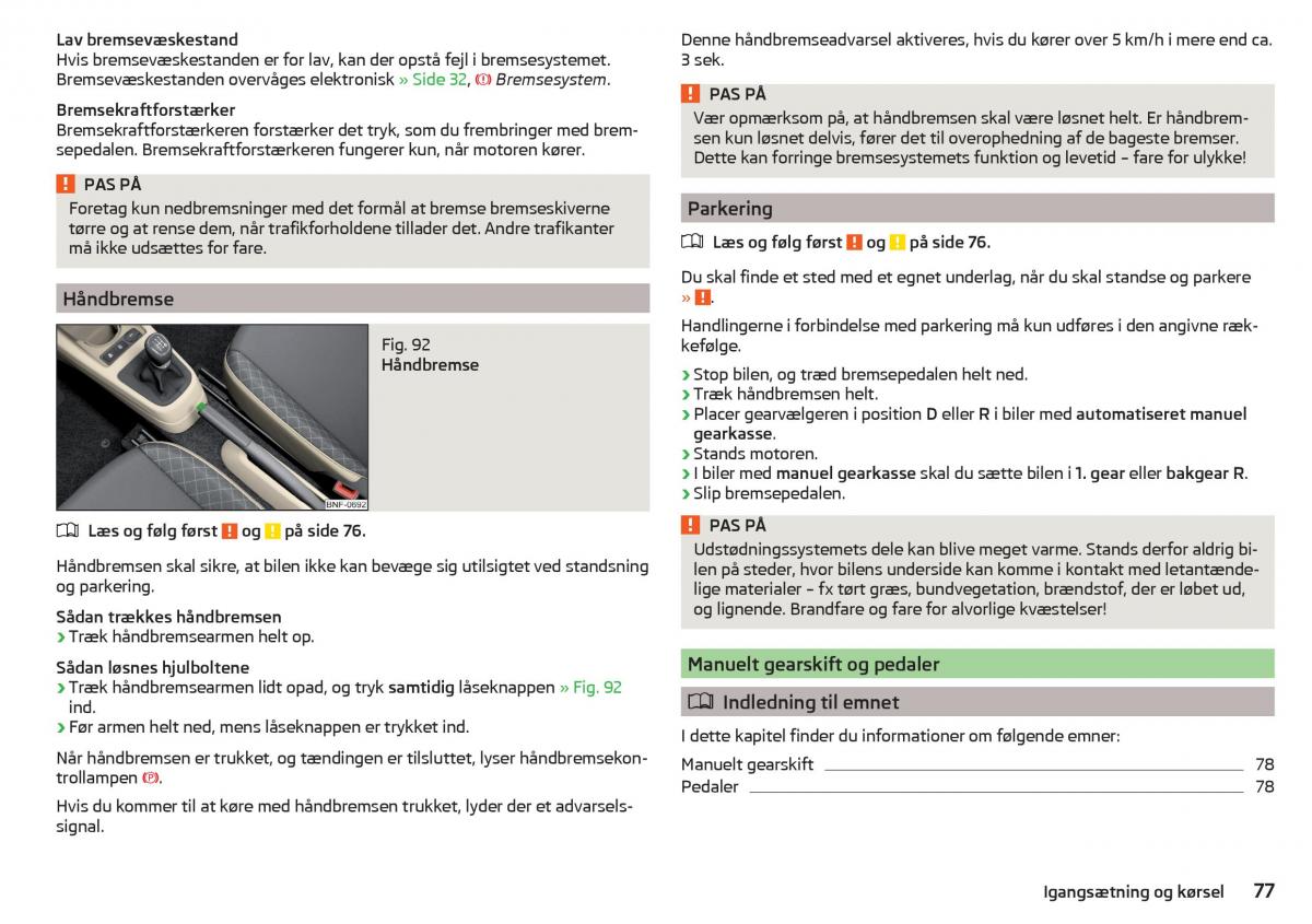 Skoda Citigo Bilens instruktionsbog / page 79