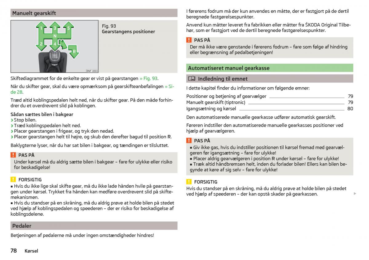 Skoda Citigo Bilens instruktionsbog / page 80