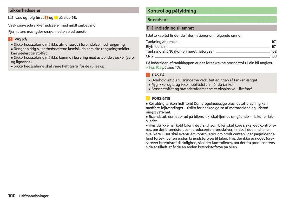 Skoda Citigo Bilens instruktionsbog / page 102