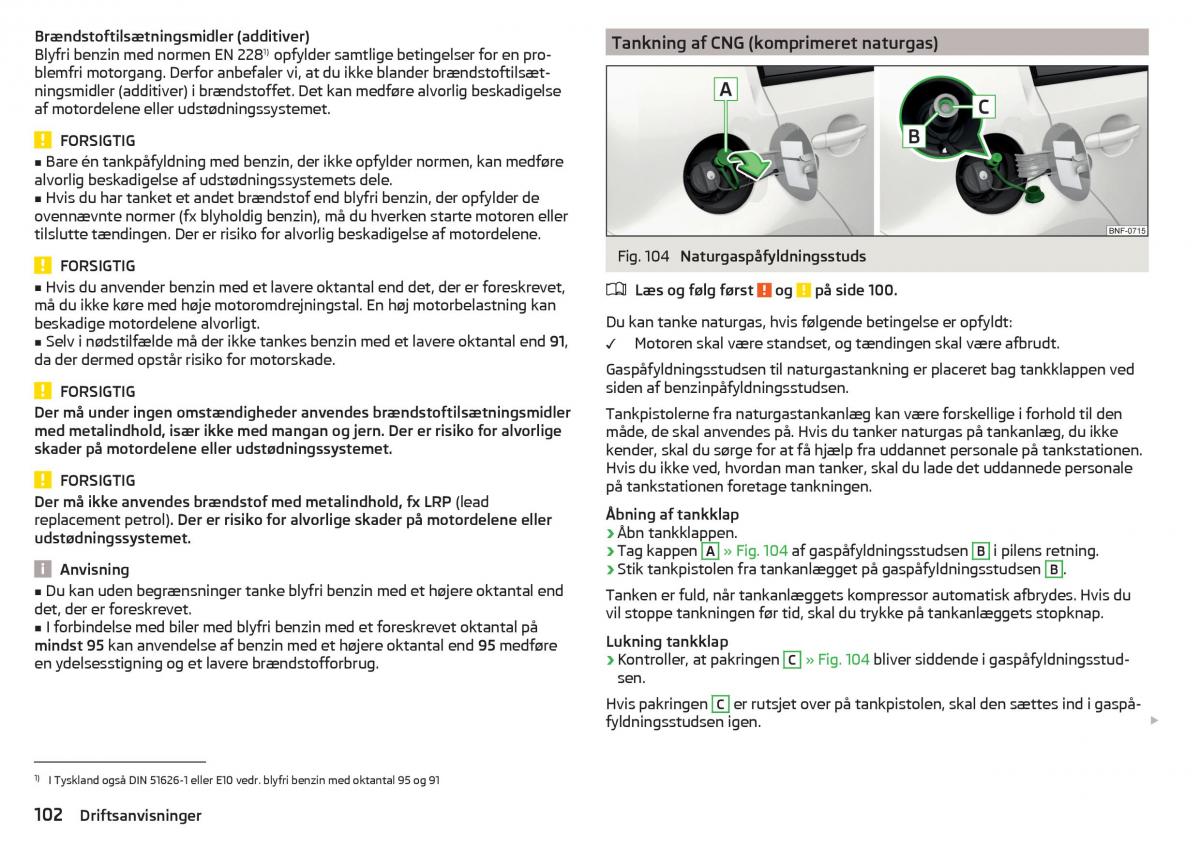 Skoda Citigo Bilens instruktionsbog / page 104