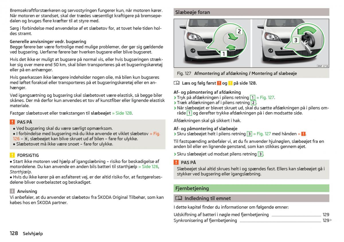 Skoda Citigo Bilens instruktionsbog / page 130