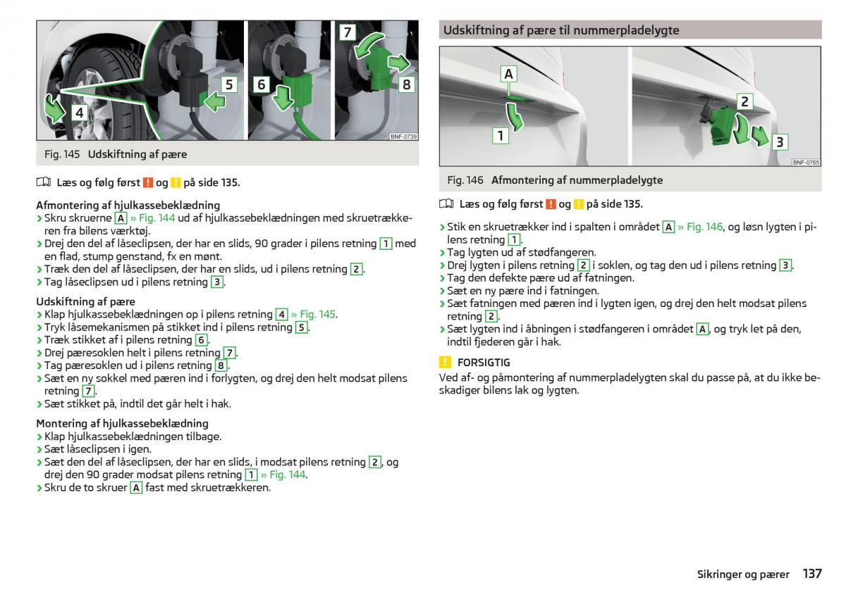 Skoda Citigo Bilens instruktionsbog / page 139