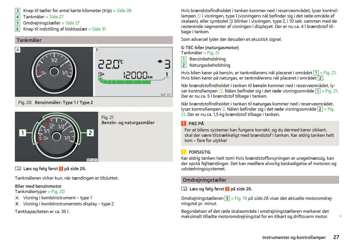 Skoda Citigo Bilens instruktionsbog / page 29