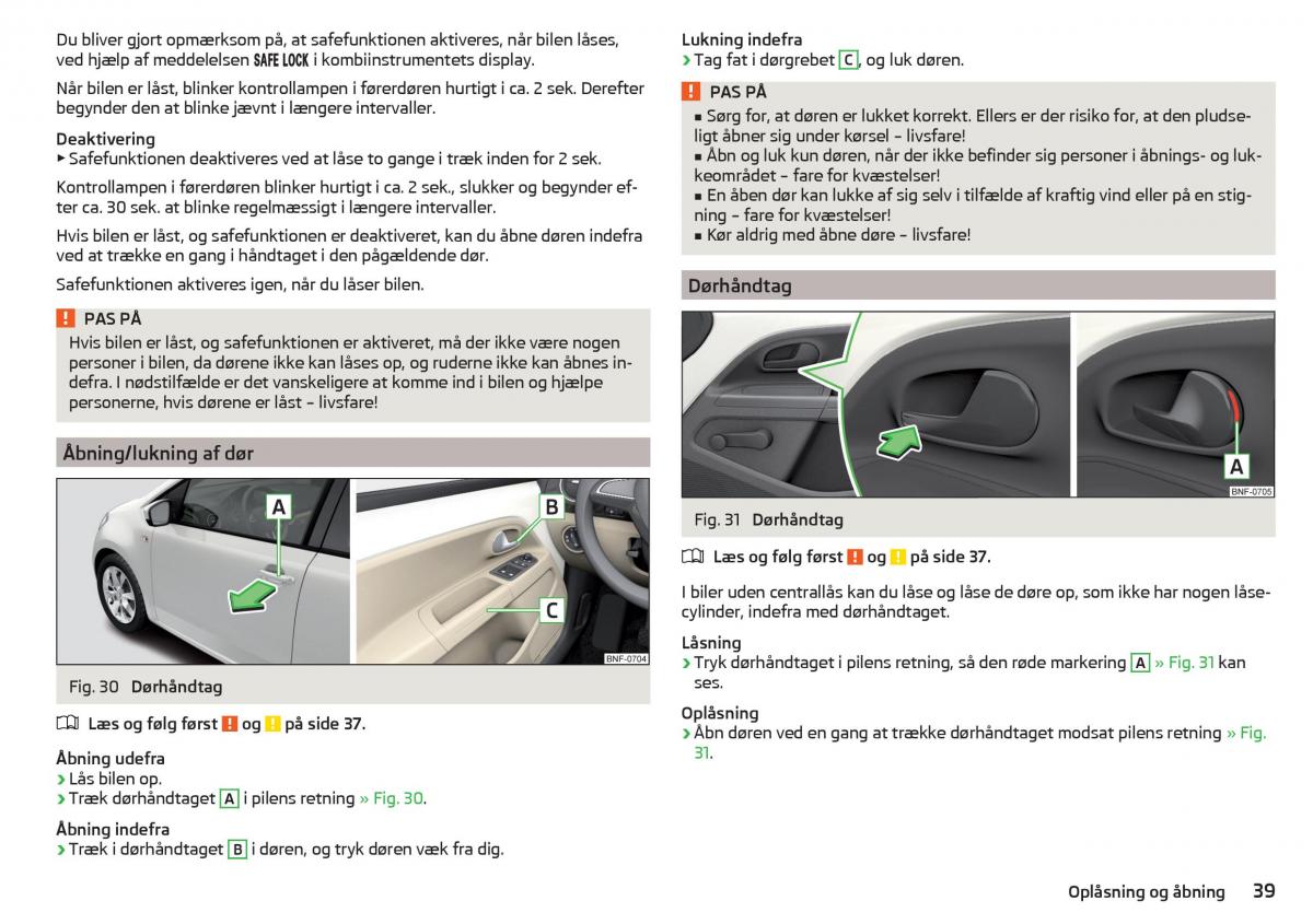 Skoda Citigo Bilens instruktionsbog / page 41