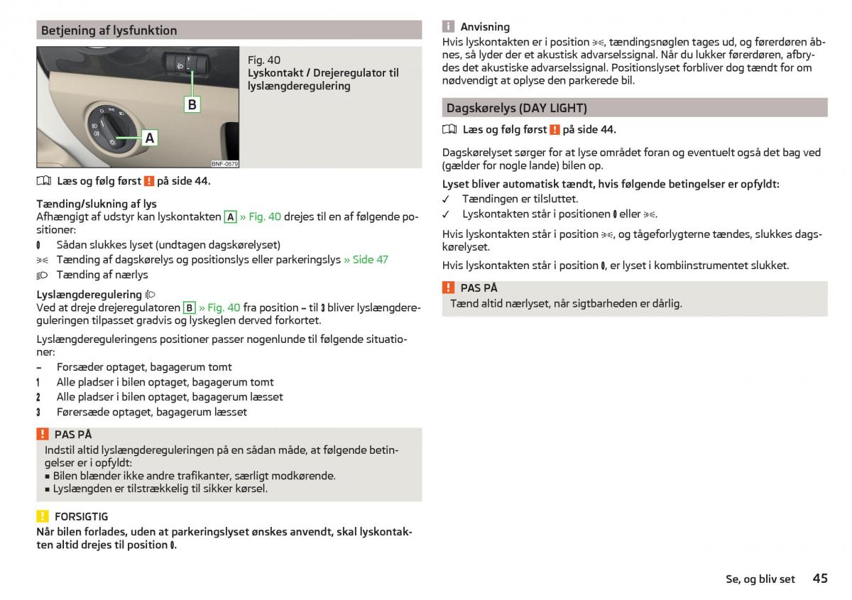 Skoda Citigo Bilens instruktionsbog / page 47