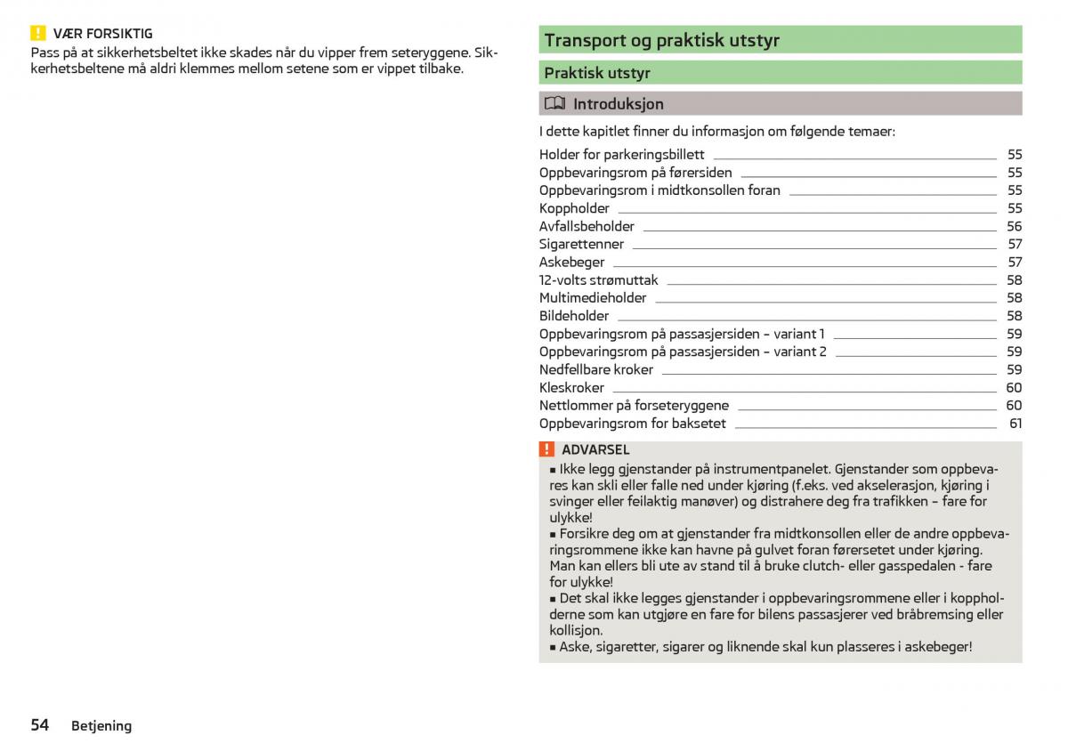 Skoda Citigo bruksanvisningen / page 56