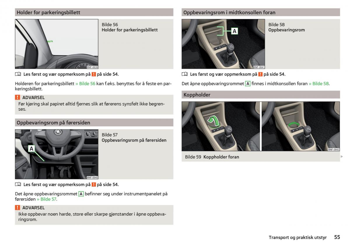 Skoda Citigo bruksanvisningen / page 57