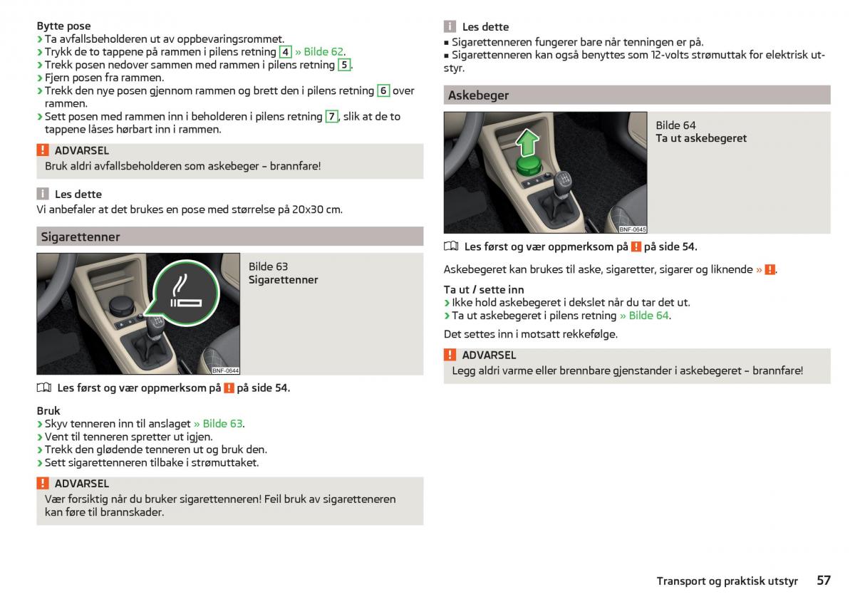 Skoda Citigo bruksanvisningen / page 59