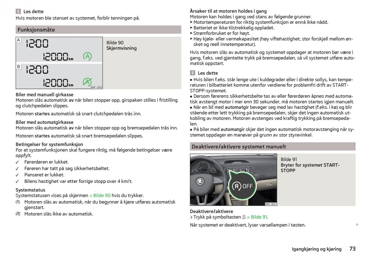 Skoda Citigo bruksanvisningen / page 75