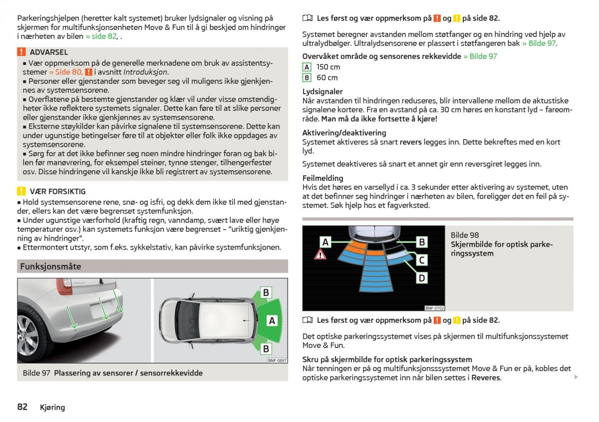 Skoda Citigo bruksanvisningen / page 84