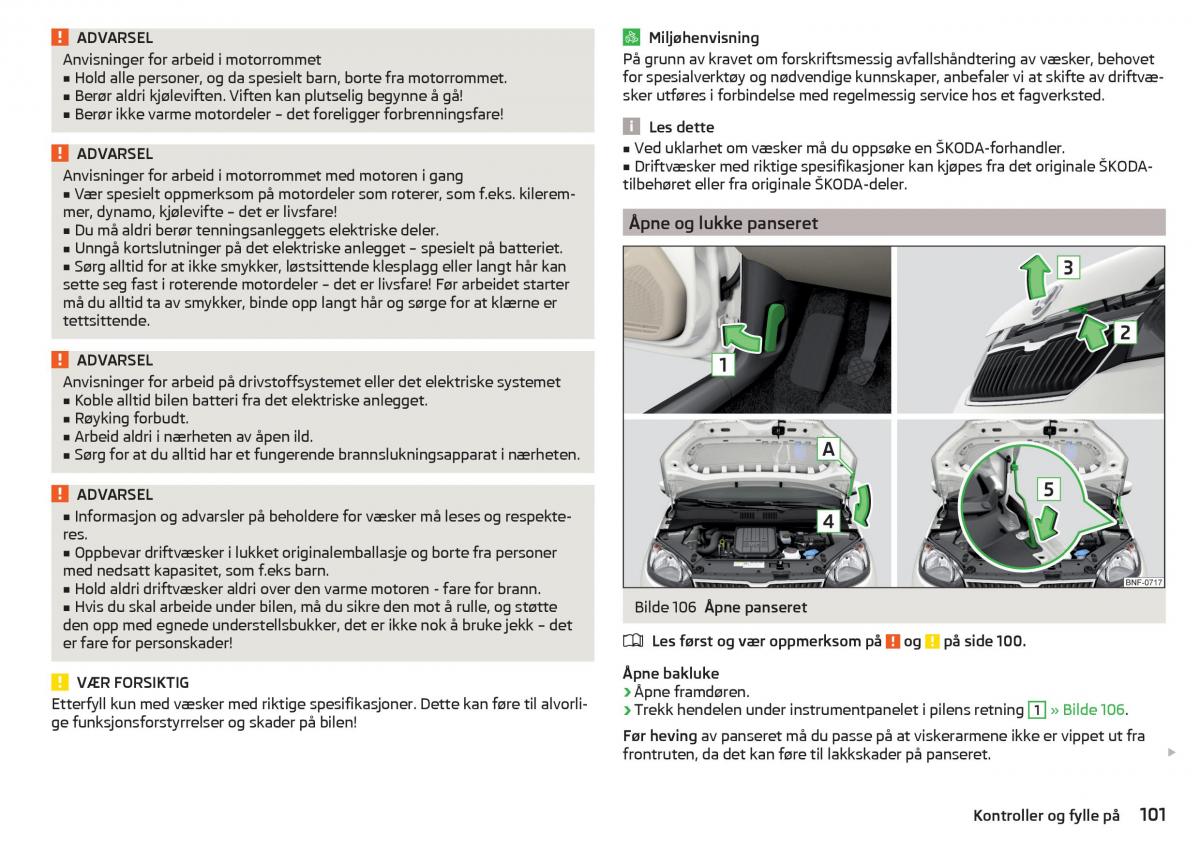 Skoda Citigo bruksanvisningen / page 103