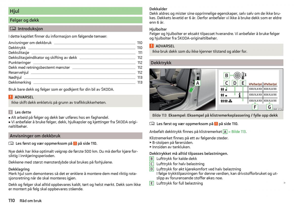 Skoda Citigo bruksanvisningen / page 112