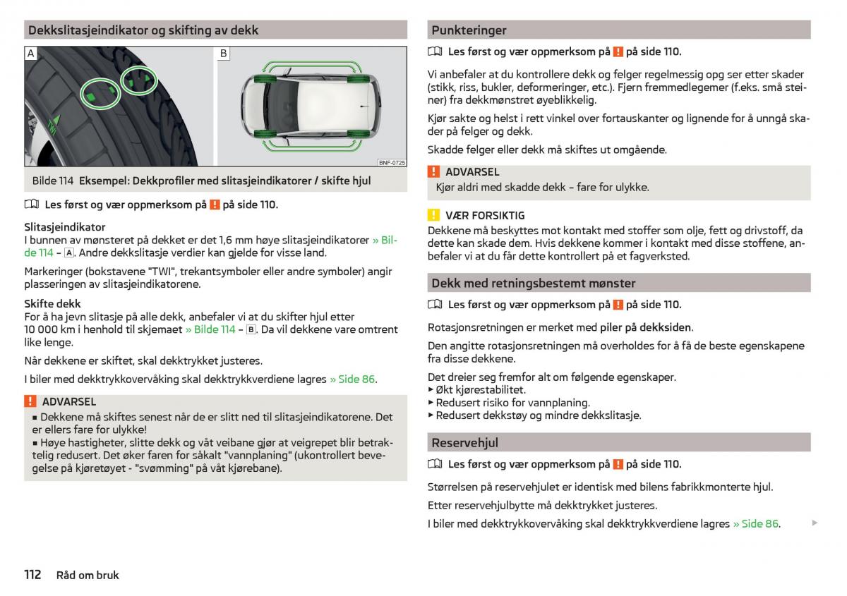 Skoda Citigo bruksanvisningen / page 114