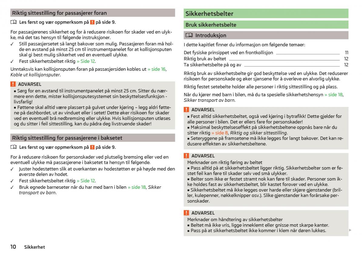 Skoda Citigo bruksanvisningen / page 12