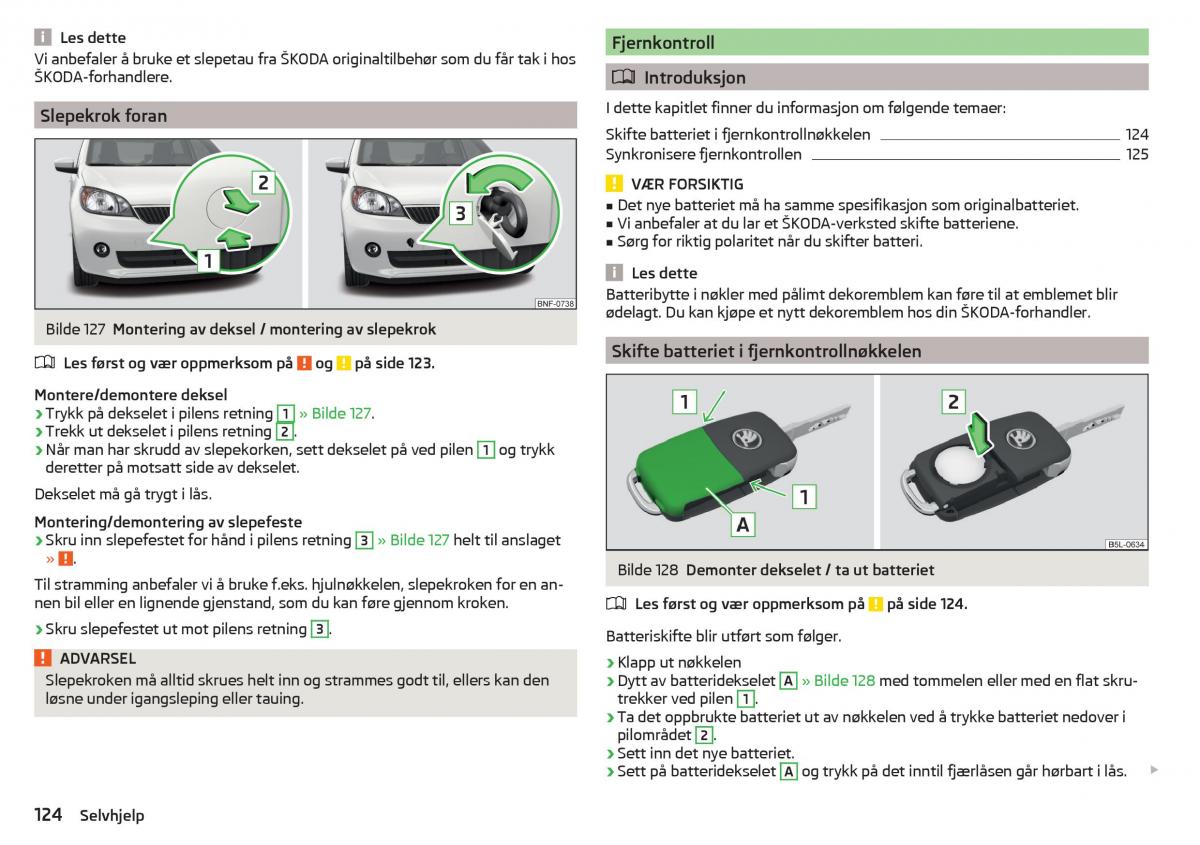 Skoda Citigo bruksanvisningen / page 126