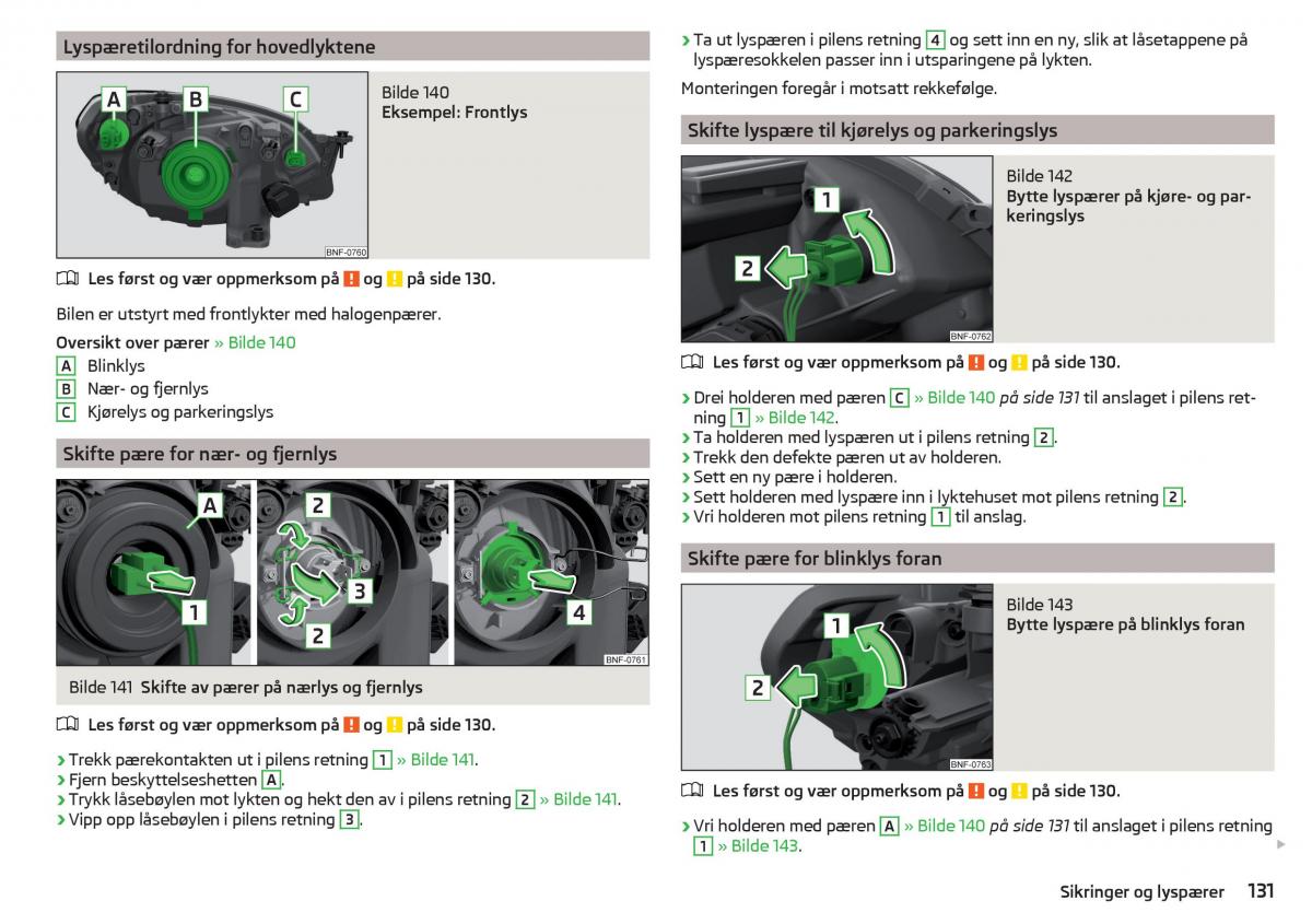 Skoda Citigo bruksanvisningen / page 133