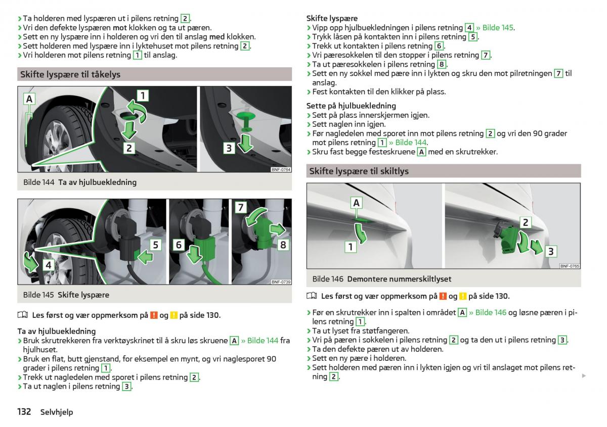 Skoda Citigo bruksanvisningen / page 134