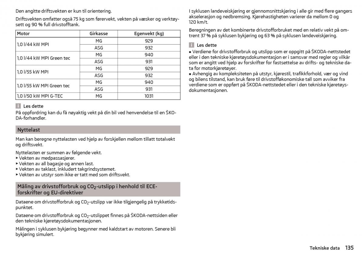 Skoda Citigo bruksanvisningen / page 137