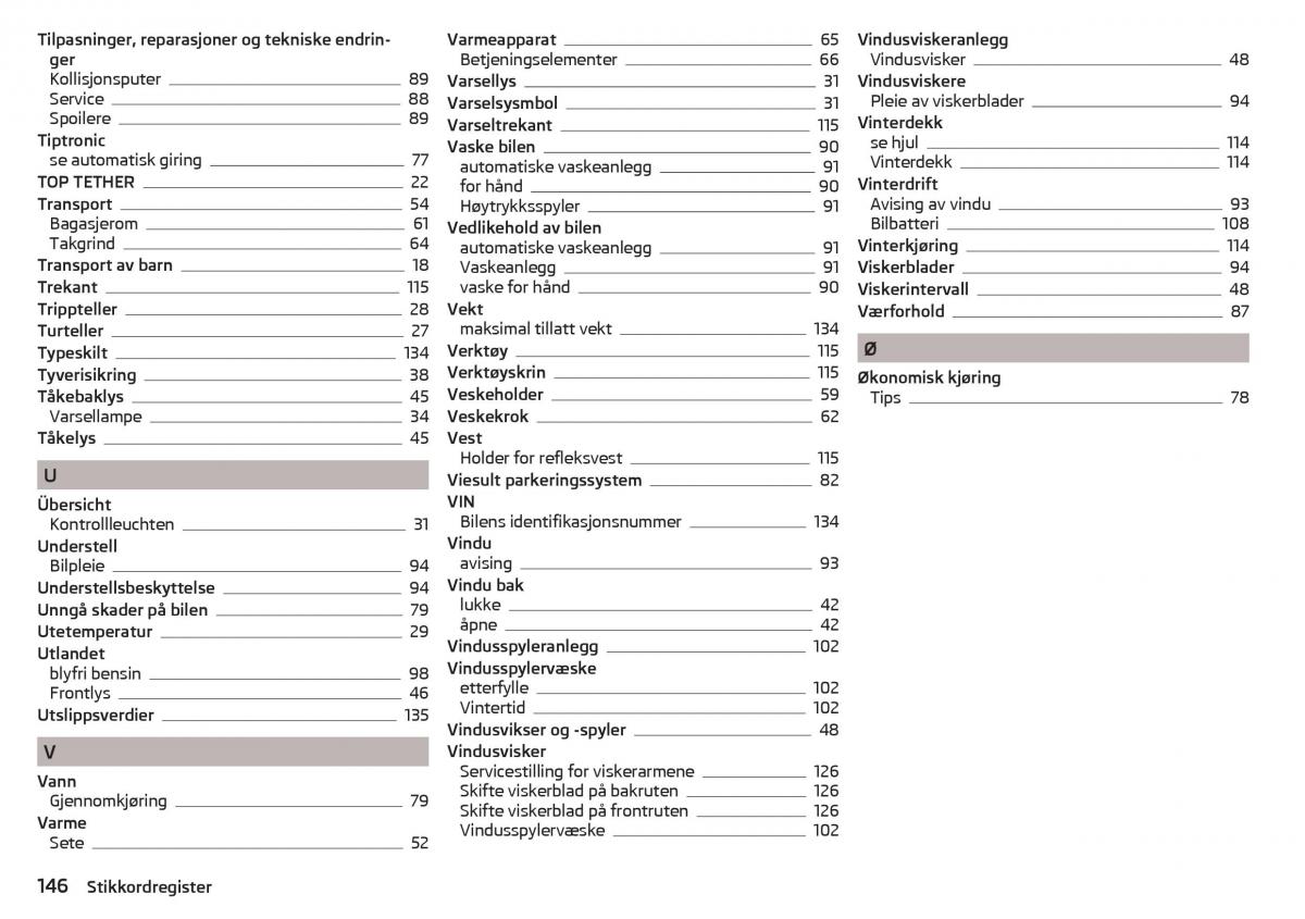 Skoda Citigo bruksanvisningen / page 148