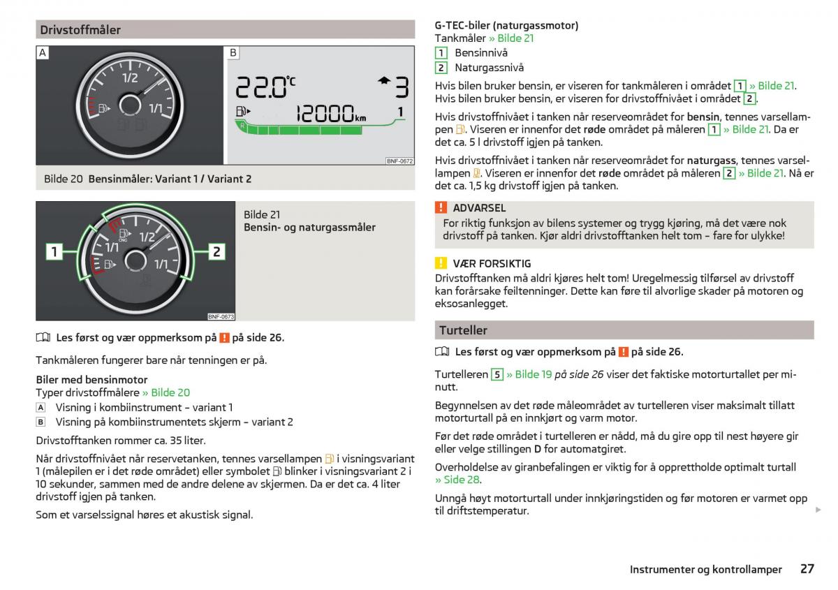 Skoda Citigo bruksanvisningen / page 29