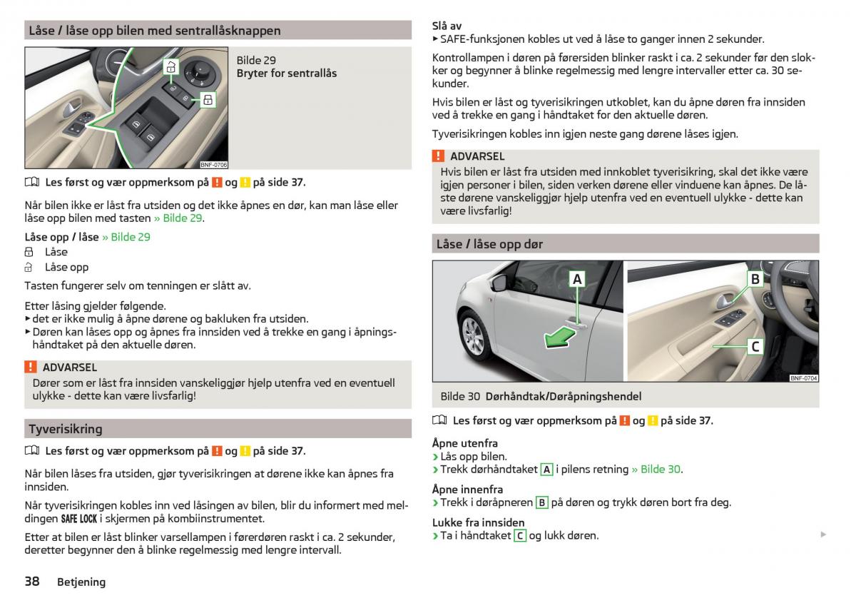 Skoda Citigo bruksanvisningen / page 40