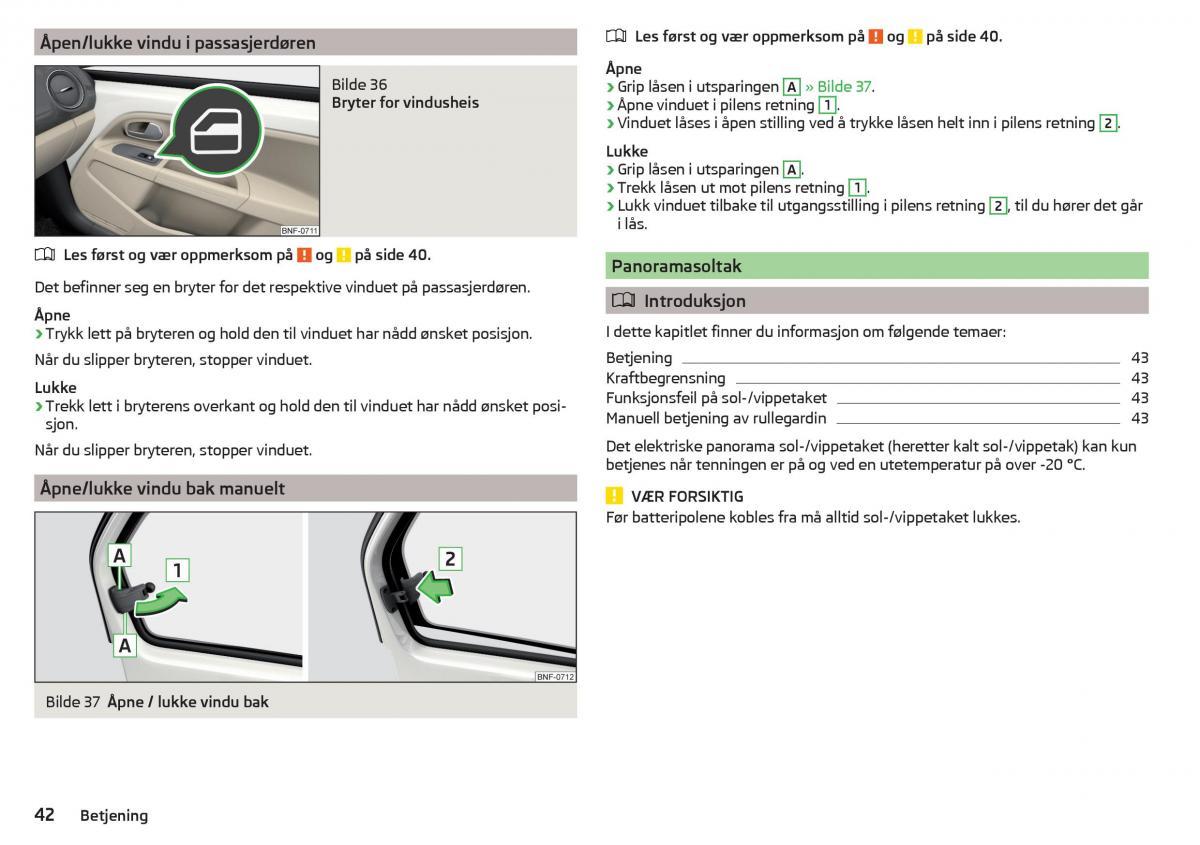 Skoda Citigo bruksanvisningen / page 44