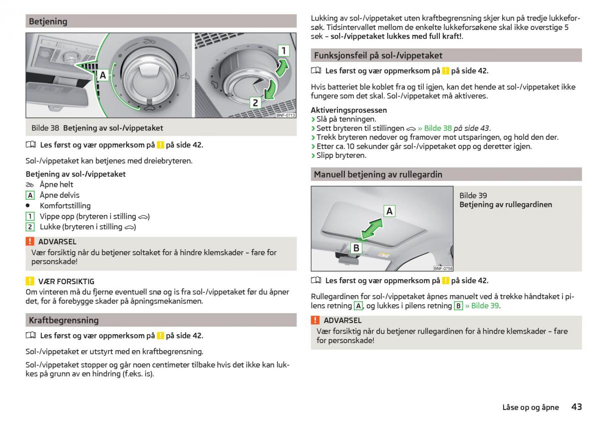 Skoda Citigo bruksanvisningen / page 45