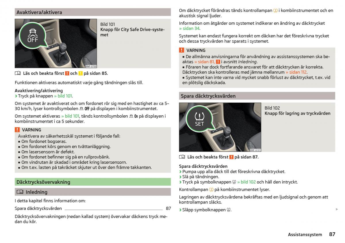 Skoda Citigo instruktionsbok / page 89