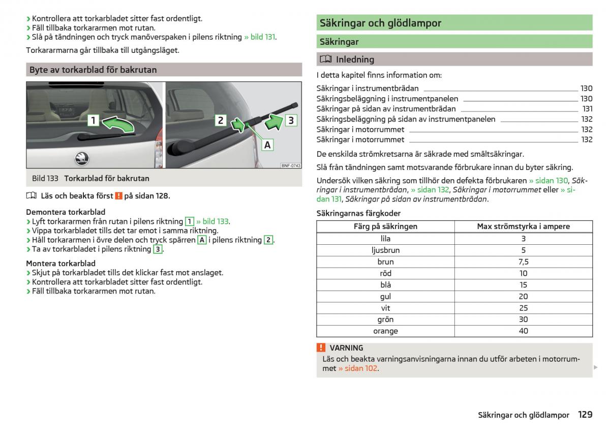 Skoda Citigo instruktionsbok / page 131