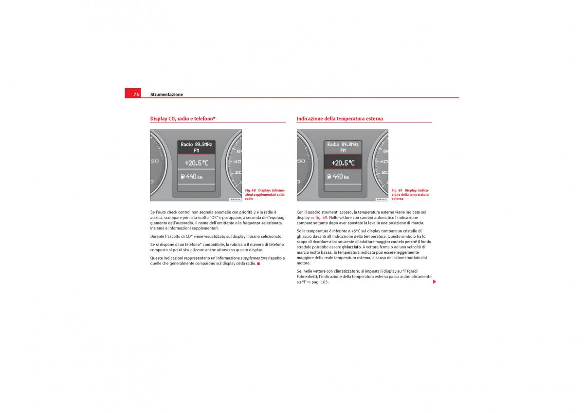 Seat Exeo manuale del proprietario / page 76