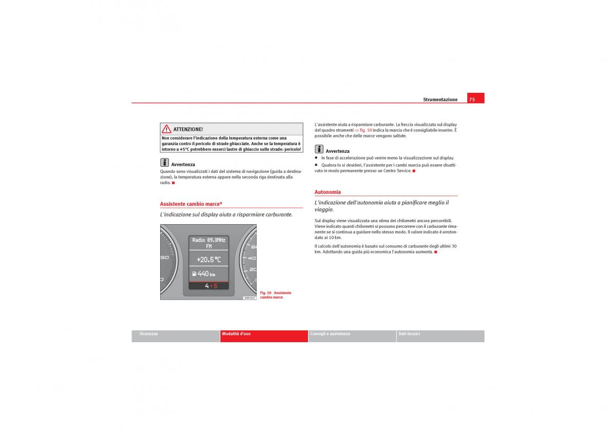 Seat Exeo manuale del proprietario / page 77