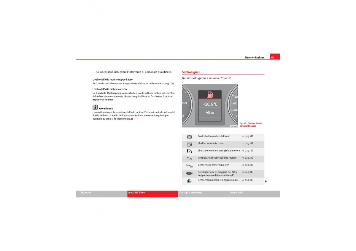 Seat Exeo manuale del proprietario / page 83