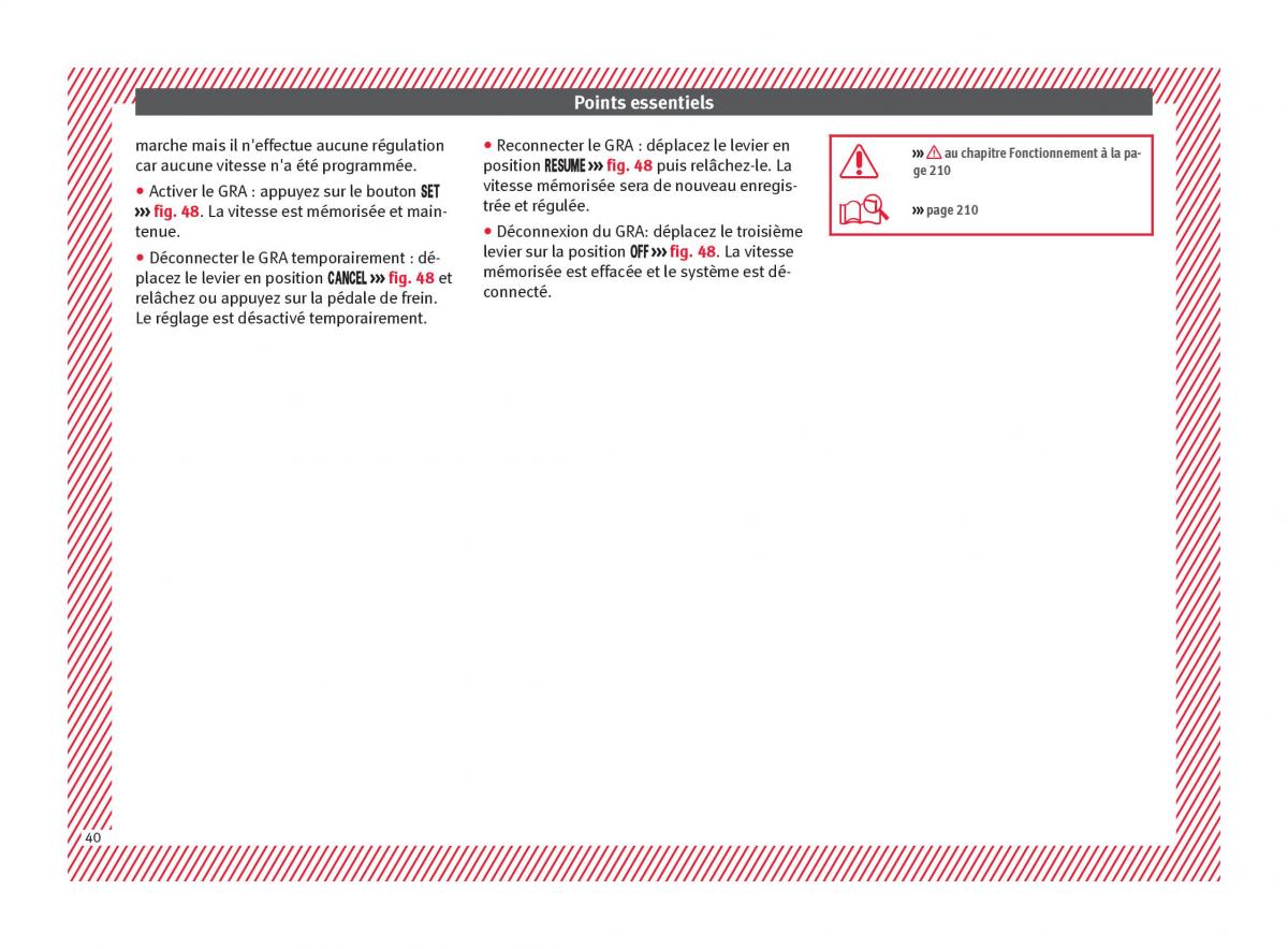 manuel du propriétaire  Seat Ateca manuel du proprietaire / page 42