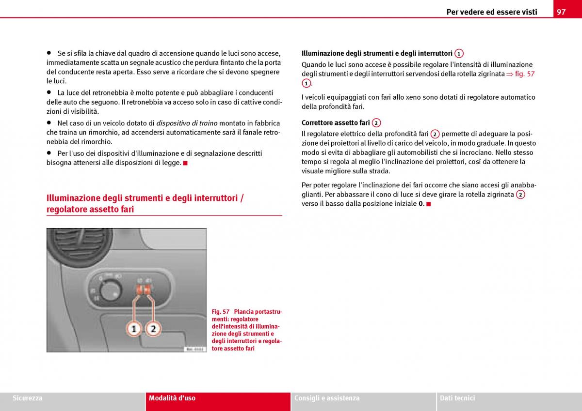 Seat Ibiza III 3 manuale del proprietario / page 99