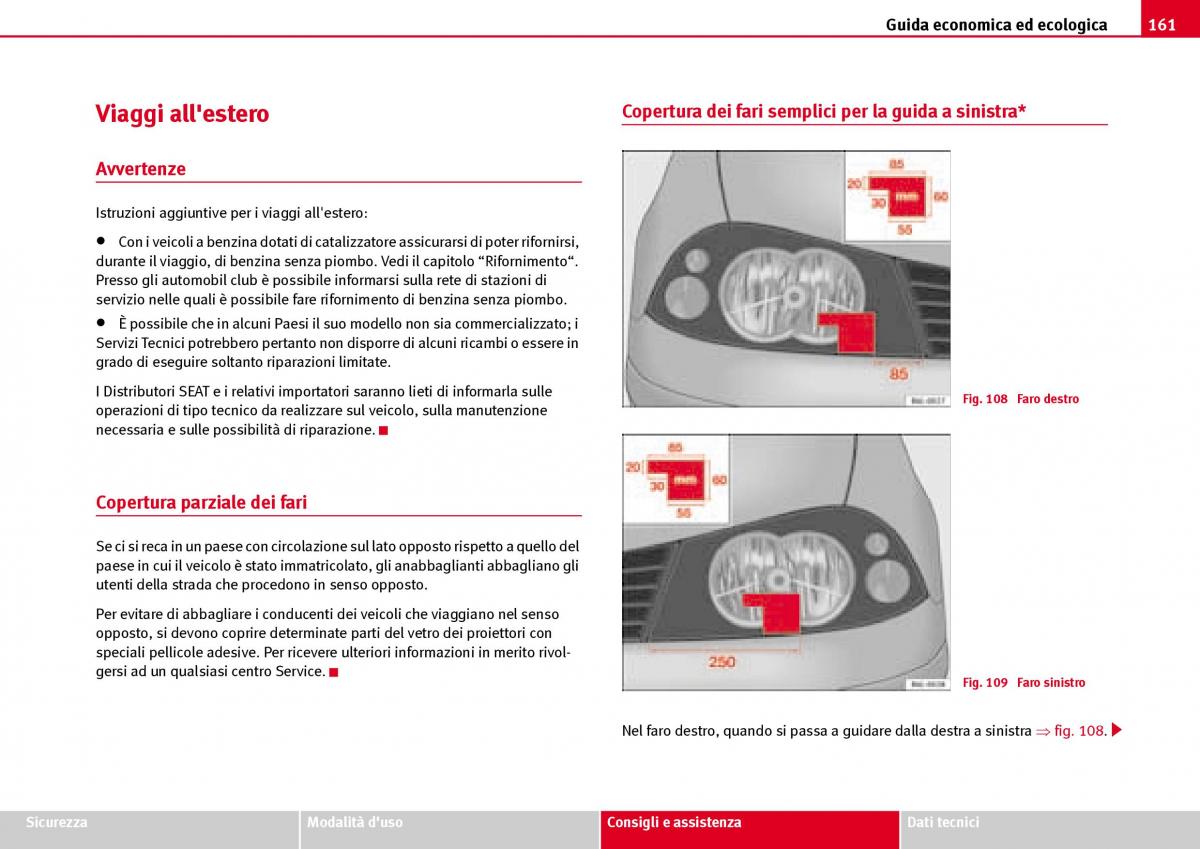 Seat Ibiza III 3 manuale del proprietario / page 163