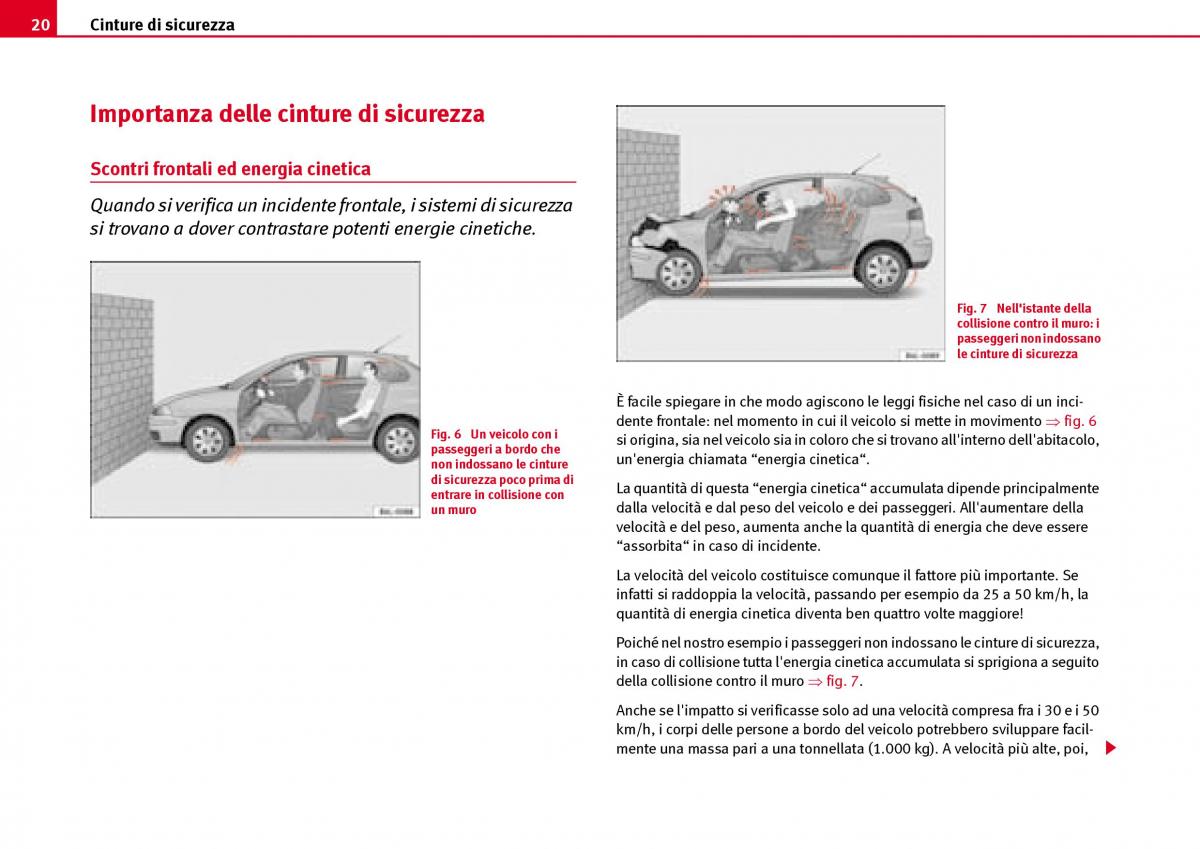 Seat Ibiza III 3 manuale del proprietario / page 22