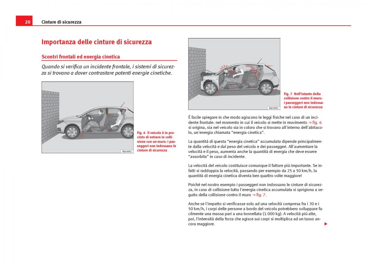 Seat Ibiza IV 4 manuale del proprietario / page 22