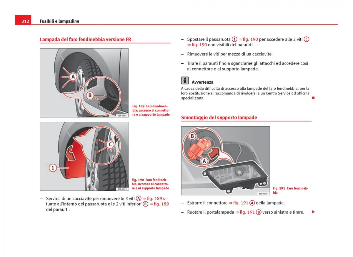 Seat Leon III 3 manuale del proprietario / page 314