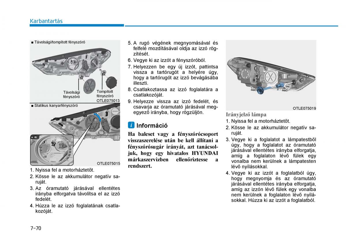 Hyundai Tucson III 3 Kezelesi utmutato / page 610