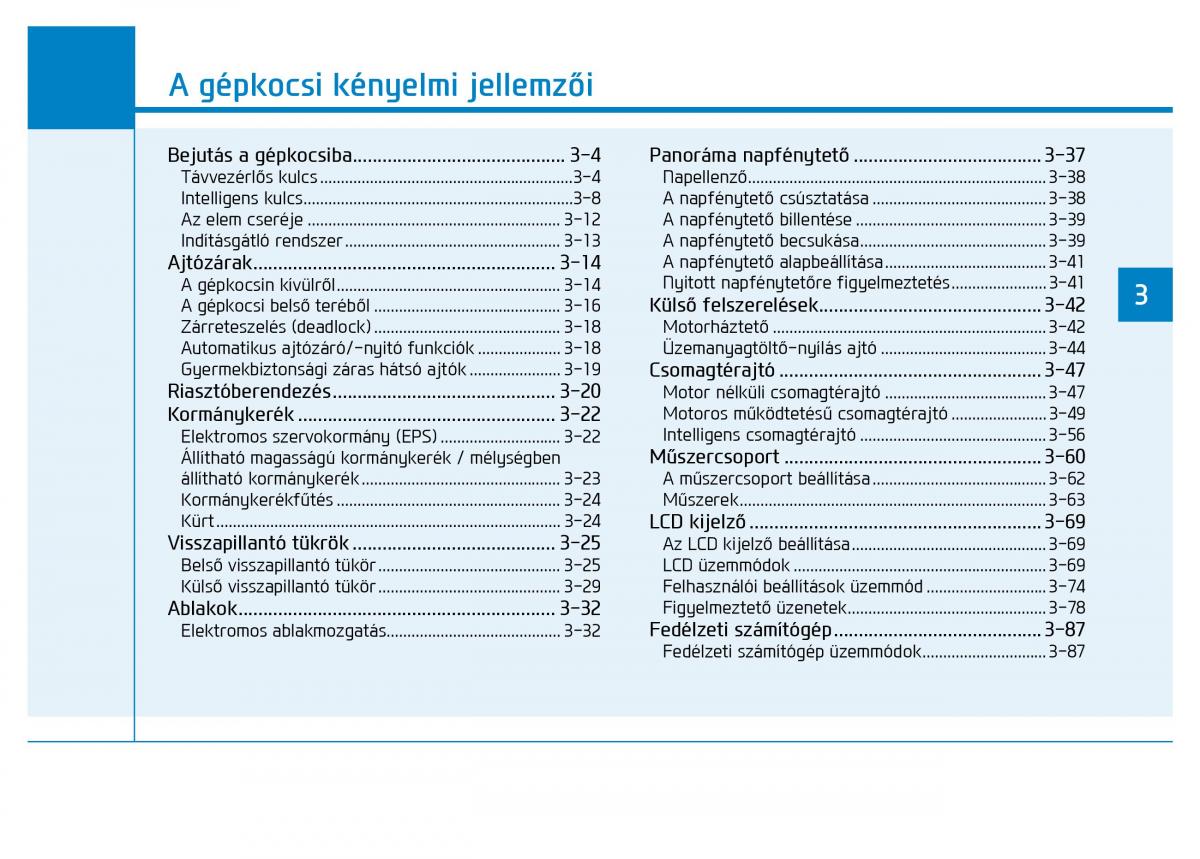 Hyundai Tucson III 3 Kezelesi utmutato / page 109