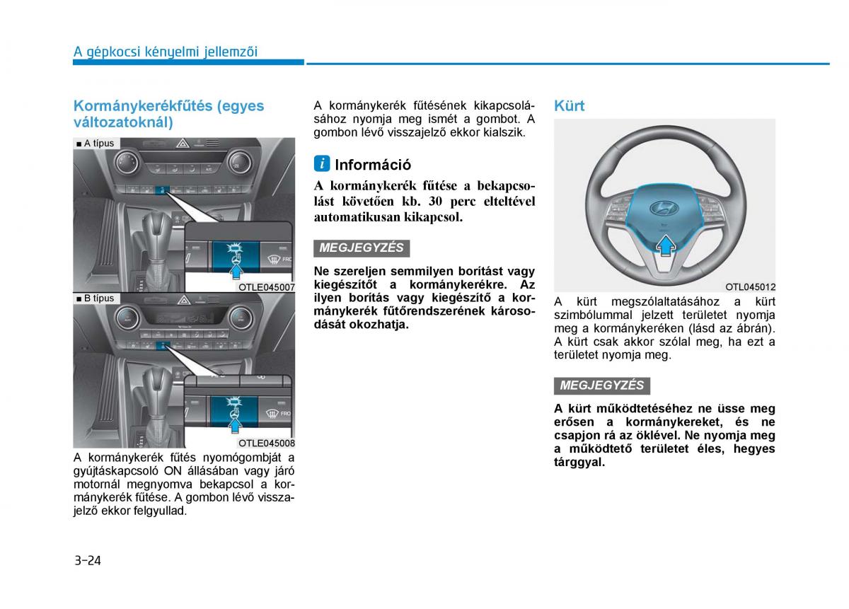 Hyundai Tucson III 3 Kezelesi utmutato / page 132