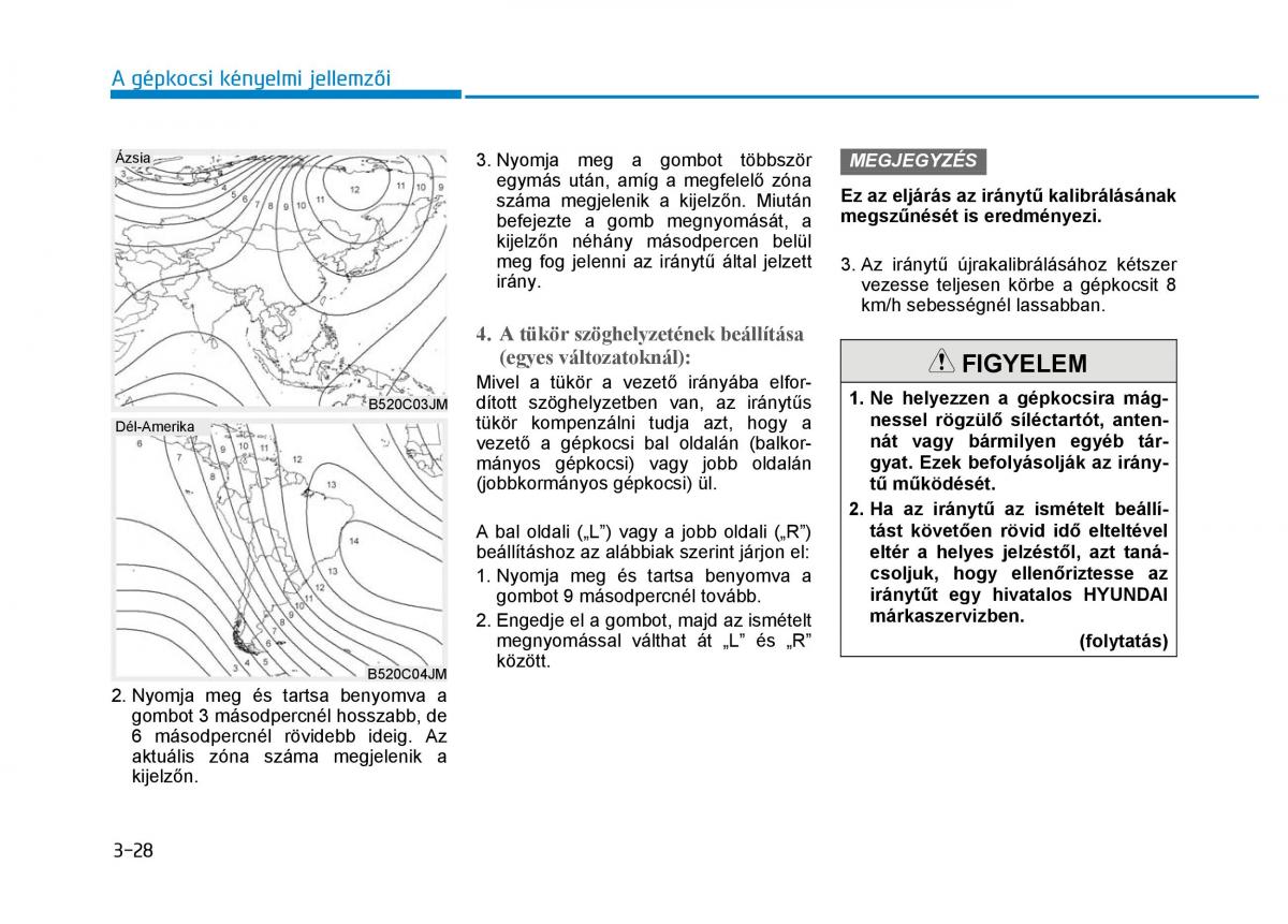 Hyundai Tucson III 3 Kezelesi utmutato / page 136