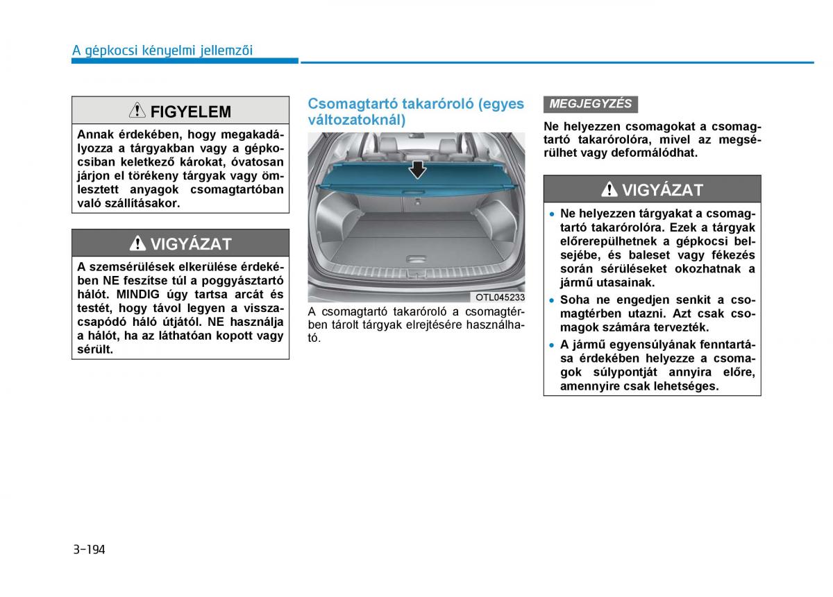 Hyundai Tucson III 3 Kezelesi utmutato / page 302