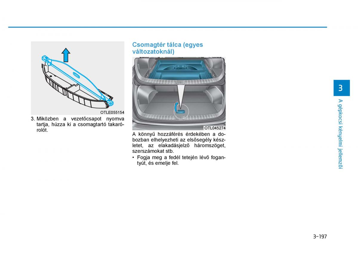 Hyundai Tucson III 3 Kezelesi utmutato / page 305