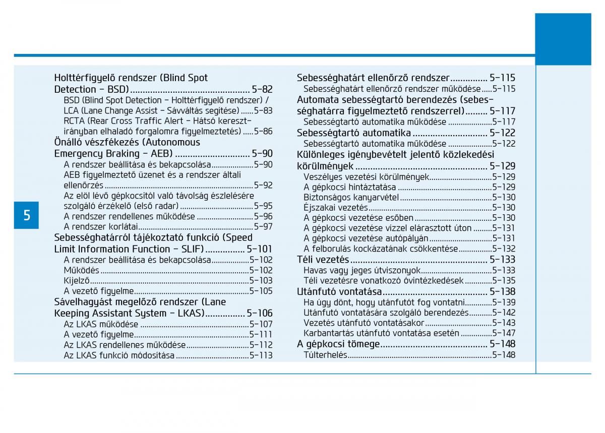 Hyundai Tucson III 3 Kezelesi utmutato / page 356