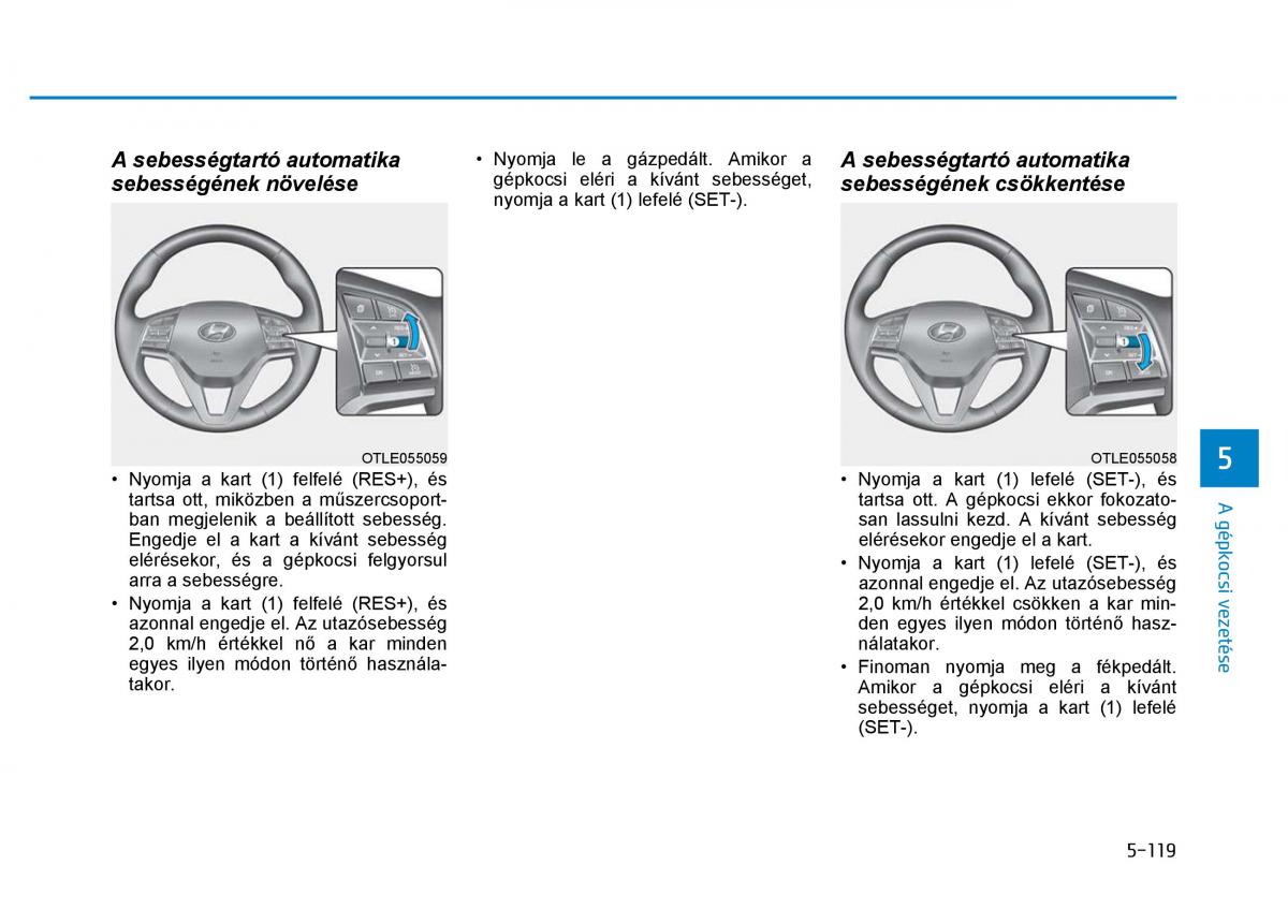 Hyundai Tucson III 3 Kezelesi utmutato / page 473